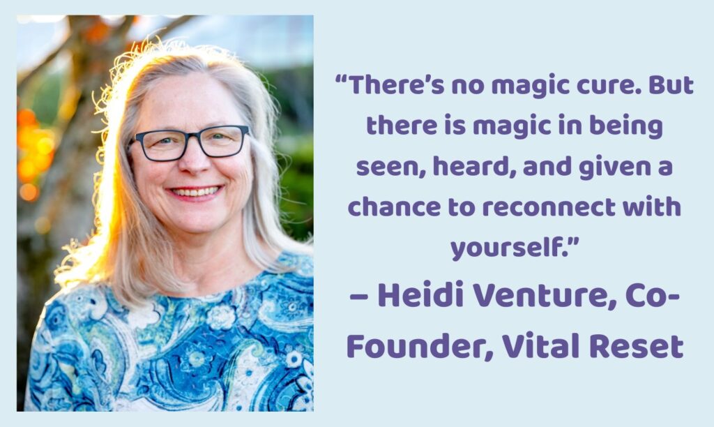 Heidi Venture, Co-Founder of Vital Reset, shares a message of reconnection and support for clients using psilocybin in Oregon for Parkinson’s Disease. Vital Reset offers legal psychedelics 2025, psilocybin retreats, and safe psilocybin treatment with licensed facilitators in a healing environment.