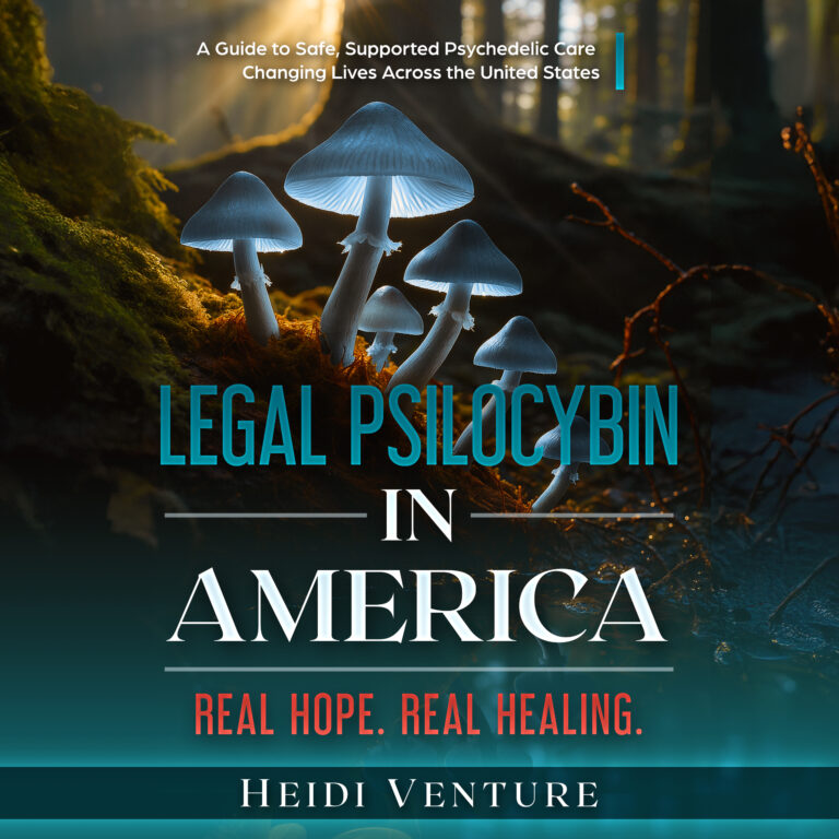 Legal Psilocybin in America book by Heidi Venture — psilocybin Oregon guide