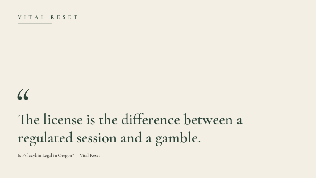 "Pulled quote: 'The license is the difference between a regulated session and a gamble.' — Vital Reset."